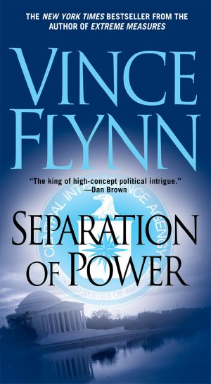 [Mitch Rapp 05] • Separation of Power (9780743449229)